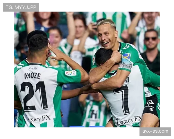 贝蒂斯坚守控球哲学，状态回升剑指西甲新高峰